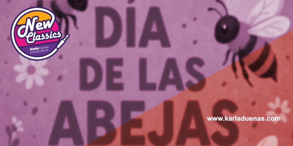 DÌA DE LAS ABEJAS