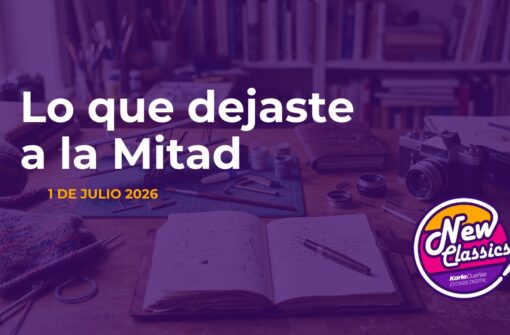 Cosas que dejaste a la mitad